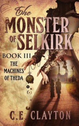 The Monster of Selkirk Book III